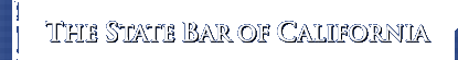 The State Bar of California, 180 Howard Street, San Francisco, CA 94105