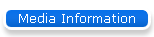Media Information